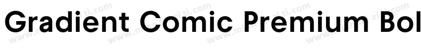 Gradient Comic Premium Bold字体转换